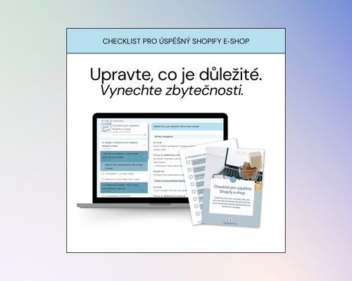 Checklist pro úspěšný Shopify e‑shop